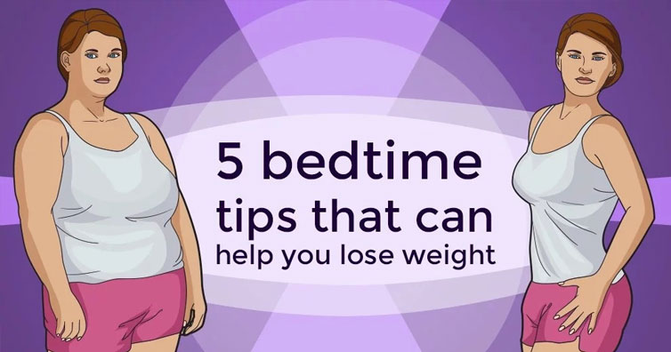 These 5 Bedtime Tips Can Help You Lose Weight
