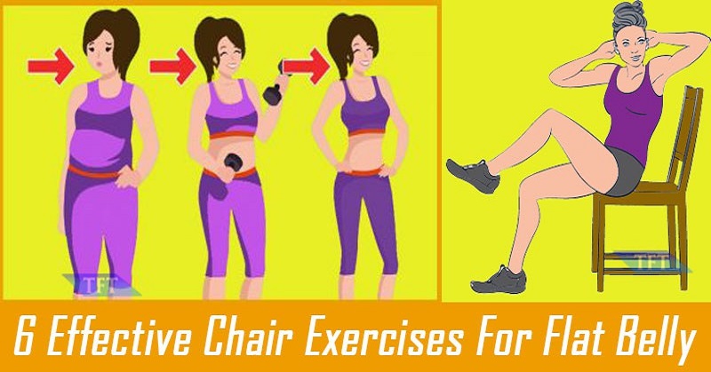 6 Chair Exercises That Will Make Your Belly Flat